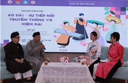 Tọa đàm áo dài ‘Việt Trang Tràng Sắc’: Gợi mở góc nhìn đa chiều về di sản