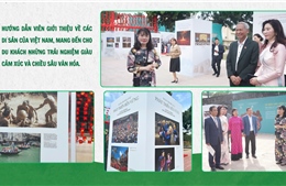 Di sản Việt Nam trong chiến lược gia tăng sức mạnh mềm