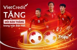 Vietcredit thưởng ‘nóng’ cho mỗi bàn thắng được ghi trong trận Olymipic Việt Nam - Hàn Quốc