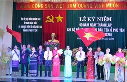 Kỷ niệm 90 năm ngày thành lập Chi bộ Đảng đầu tiên tại Phú Yên