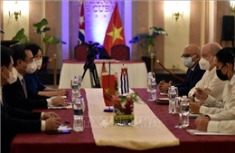 Việt Nam và Cuba thúc đẩy hợp tác qua cơ chế Ủy ban Liên chính phủ