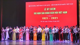 Kỷ niệm 100 năm sân khấu kịch nói Việt Nam: Quá trình lao động sáng tạo không mệt mỏi của đội ngũ văn nghệ sỹ 