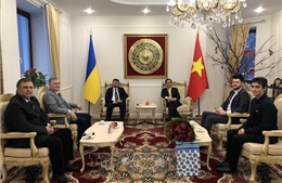 Thúc đẩy quan hệ đoàn kết, hữu nghị và hợp tác giữa Việt Nam và Ukraine