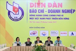 Báo chí - doanh nghiệp đồng hành cùng Chính phủ vì một Việt Nam thịnh vượng