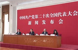 Trung Quốc: Hoàn thành toàn bộ công tác chuẩn bị Đại hội Đảng lần thứ XX
