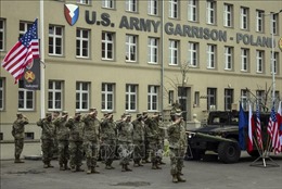 Mỹ khánh thành căn cứ quân sự thường trực đầu tiên ở Ba Lan