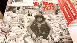 Nhà báo Đức ra cuốn sách mới về chiến tranh Việt Nam năm 1972