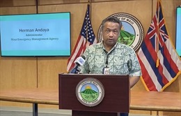 Vụ cháy rừng ở Hawaii: Người đứng đầu cơ quan quản lý khẩn cấp hạt Maui từ chức