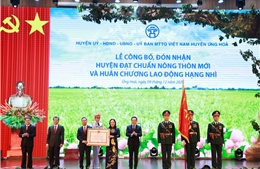 Huyện Ứng Hòa đạt chuẩn nông thôn mới và đón nhận Huân chương Lao động hạng Nhì