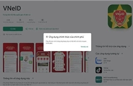 Ra mắt tính năng nhận diện &#39;Ứng dụng chính thức của Chính phủ&#39;