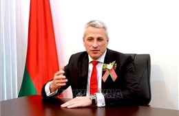 Đại sứ Uladzimir Baravikou: Thúc đẩy quan hệ Belarus - Việt Nam tiếp tục phát triển năng động