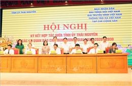 Năm cơ quan thông tấn, báo chí Trung ương và tỉnh Thái Nguyên ký kết hợp tác truyền thông