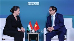 Thủ tướng Phạm Minh Chính gặp Tổng thống Hungary Katalin Novak