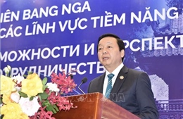 Việt Nam - Liên bang Nga: Cơ hội hợp tác mới và các lĩnh vực tiềm năng 