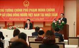 Thủ tướng Phạm Minh Chính gặp gỡ cộng đồng người Việt Nam tại Nhật Bản