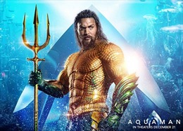 Hải vương &#39;Aquaman&#39; tiếp tục thống trị Bắc Mỹ