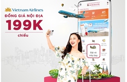  Đồng giá vé nội địa chỉ 199K khi đặt vé Vietnam Airlines trên ứng dụng Agribank E-Mobile Banking