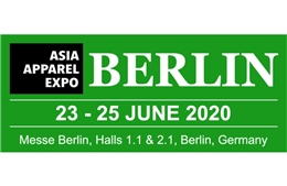 ASIA APPAREL EXPO tại Berlin sẽ dời thời gian tổ chức từ tháng 2 sang cuối tháng 6/2020 do virus Corona