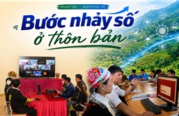 Bước nhảy số ở thôn bản