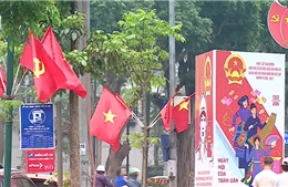 Hà Nội rực rỡ cờ hoa, mọi công tác sẵn sàng cho ngày hội non sông