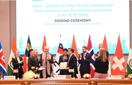 Ấn Độ và Hiệp hội Thương mại tự do châu Âu ký Hiệp định Đối tác Kinh tế và Thương mại 