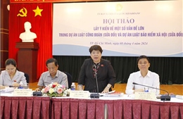 Xây dựng Công đoàn Việt Nam trở thành trung tâm đoàn kết công nhân, người lao động