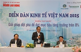 Diễn đàn kinh tế Việt Nam 2025: Tháo điểm nghẽn để đạt tăng trưởng kinh tế hai con số