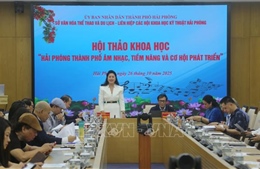 Đưa Hải Phòng trở thành thành phố âm nhạc