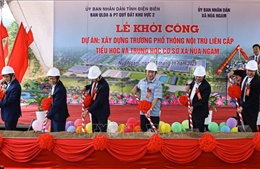 17 tỉnh, thành phố đồng loạt khởi công các trường phổ thông nội trú liên cấp tại các xã biên giới