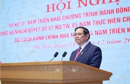 Hội nghị sơ kết Chương trình hành động của Chính phủ thực hiện Nghị quyết số 57