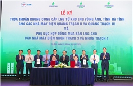 Ký thỏa thuận cung cấp khí LNG cho các dự án điện trọng điểm
