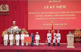 Cục An ninh nội địa đón nhận danh hiệu Anh hùng lực lượng vũ trang nhân dân