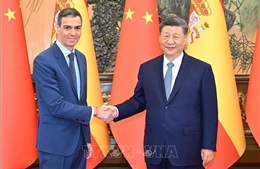 Trung Quốc và Tây Ban Nha tăng cường hợp tác nhiều mặt
