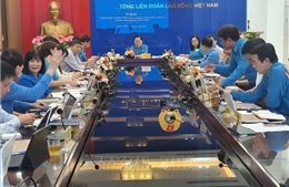 Hội nghị Đoàn Chủ tịch Tổng Liên đoàn Lao động Việt Nam lần thứ 17