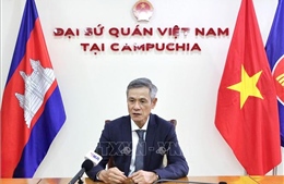 Động lực mới thúc đẩy quan hệ Việt Nam - Campuchia đi vào chiều sâu