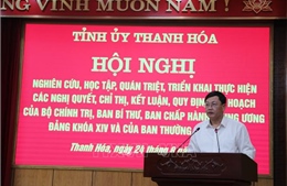 Không để nghị quyết dừng ở quán triệt, lấy sản phẩm và hiệu quả làm thước đo