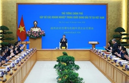 Thủ tướng Lê Minh Hưng: Các doanh nghiệp Trung Quốc cần tăng cường đầu tư với chất lượng cao hơn, công nghệ tiên tiến hơn