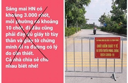 Bác bỏ tin đồn Hà Nội lập 3.000 chốt phòng dịch COVID-19