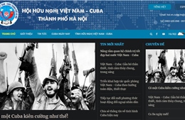 Thông tin toàn diện, kịp thời về quan hệ hữu nghị Việt Nam - Cu Ba