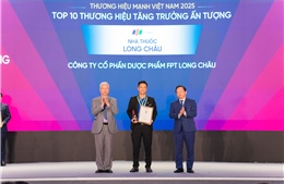 Long Châu được vinh danh &#39;Top 10 thương hiệu tăng trưởng ấn tượng&#39; tại Thương hiệu mạnh Việt Nam 2025