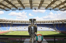 UEFA xác nhận tổ chức Euro 2020 tại Rome 