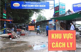 Tạm thời cách ly y tế chợ Xanh và tòa CT3B Khu đô thị Văn Quán, Hà Nội