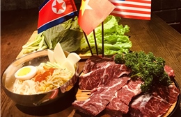 Mì lạnh Kim Jong- un xuất hiện trong thực đơn của ‘Bò nướng tảng’ nhân Hội nghị Thượng đỉnh Mỹ- Triều Tiên lần 2