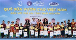 Quỹ sữa Vươn Cao Việt Nam: Nỗ lực vì sứ mệnh &#39;Để mọi trẻ em đều được uống sữa mỗi ngày&#39;