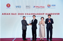 Việt Nam chính thức trở thành Chủ tịch Hội đồng tư vấn kinh doanh ASEAN (ASEAN BAC) 2020