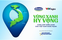 Bạn khỏe mạnh, chính là góp thêm một vùng xanh hy vọng cho Việt Nam khỏe mạnh