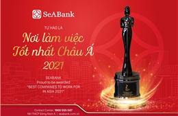 SeABank được vinh danh là Nơi làm việc tốt nhất Châu Á 2021