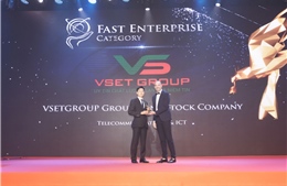 VsetGroup giành giải thưởng quốc tế ‘Doanh nghiệp tăng trưởng nhanh châu Á’