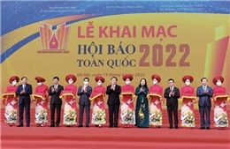 Lễ khai mạc Hội Báo toàn quốc năm 2022