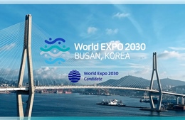 Hàn Quốc đăng cai EXPO 2030 và những cơ hội cho các quốc gia đối tác